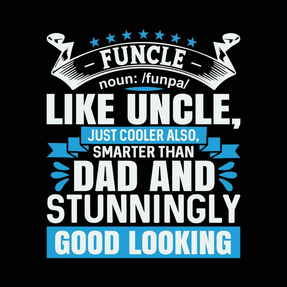 Funcle Definition funny t-shirt design vector
