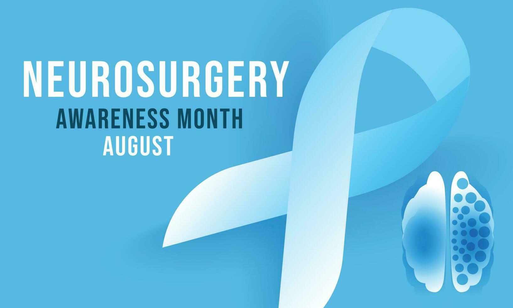 August is Neurosurgery awareness month. background, banner, card, poster, template. Vector illustration.