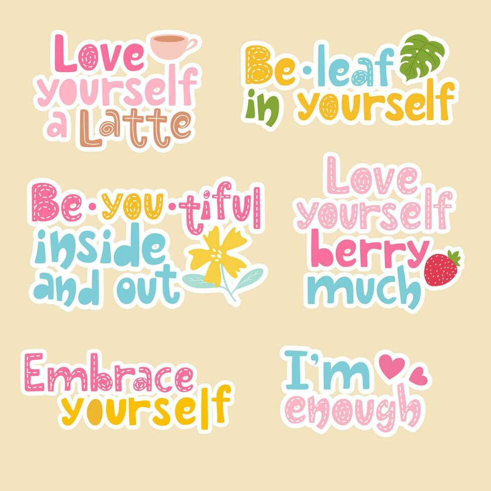 Handwriting lettering stickers about self love. Short phrases about self care. Mindfulness concept design. vector