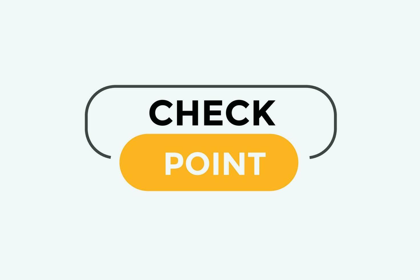 Check point button web banner templates. Vector Illustration