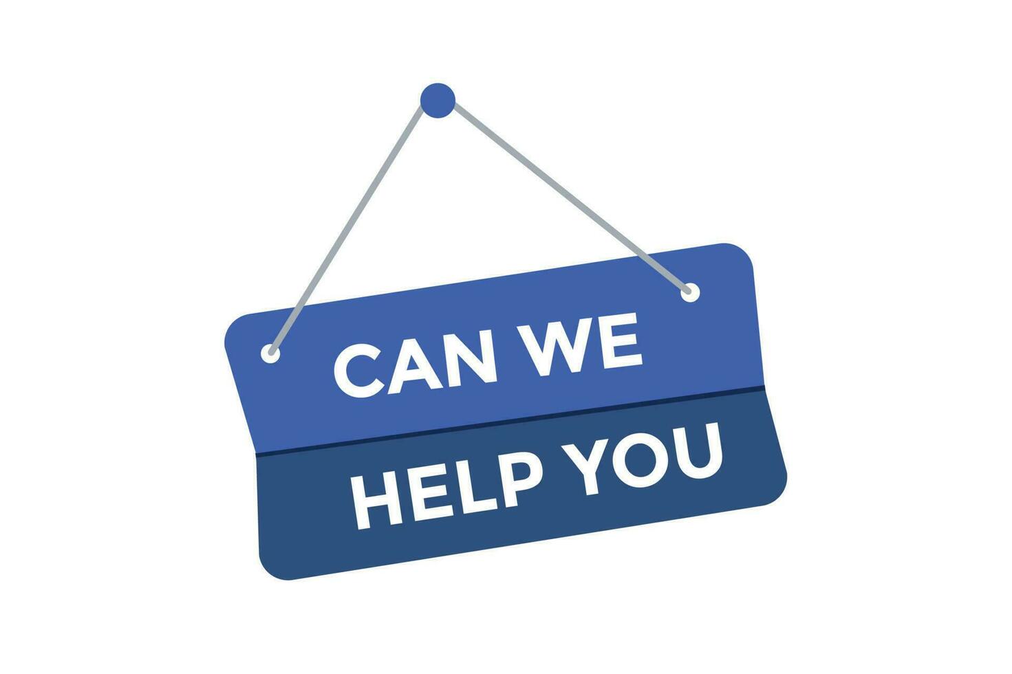 Can we help you button web banner templates. Vector Illustration