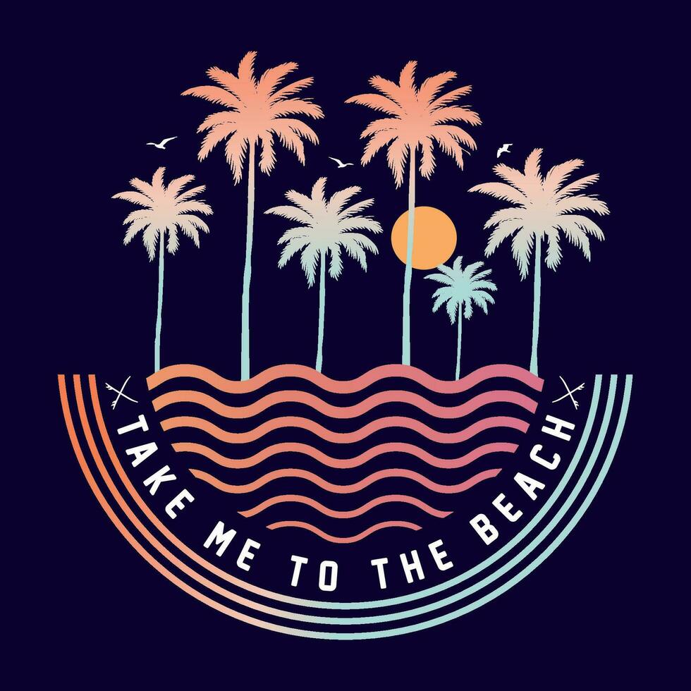 tomar yo a el playa, disfrutar genial verano, genial ondas, texto con un olas ilustración, para camiseta huellas dactilares, carteles verano playa vector ilustración.