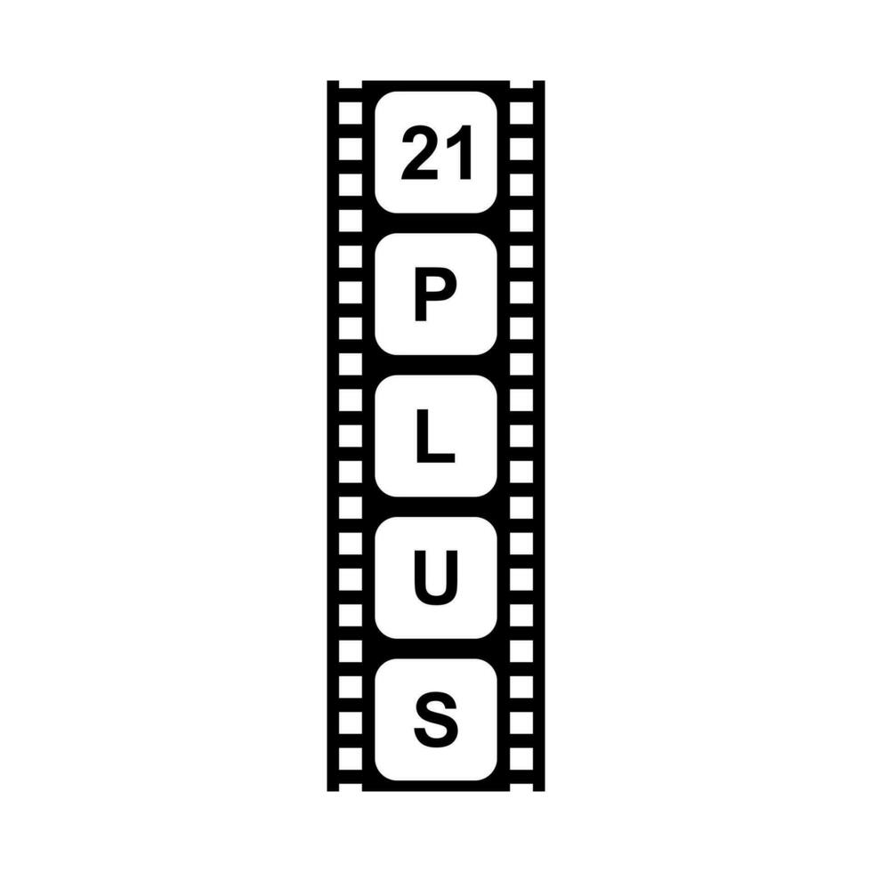 Sign of Adult Only for Eighteen Plus, 18 Plus and Twenty One Plus or 21 PlusAge in the Filmstrip. Age Rating Movie Icon Symbol for Movie Poster, Apps, Website or Graphic Design Element. Vector