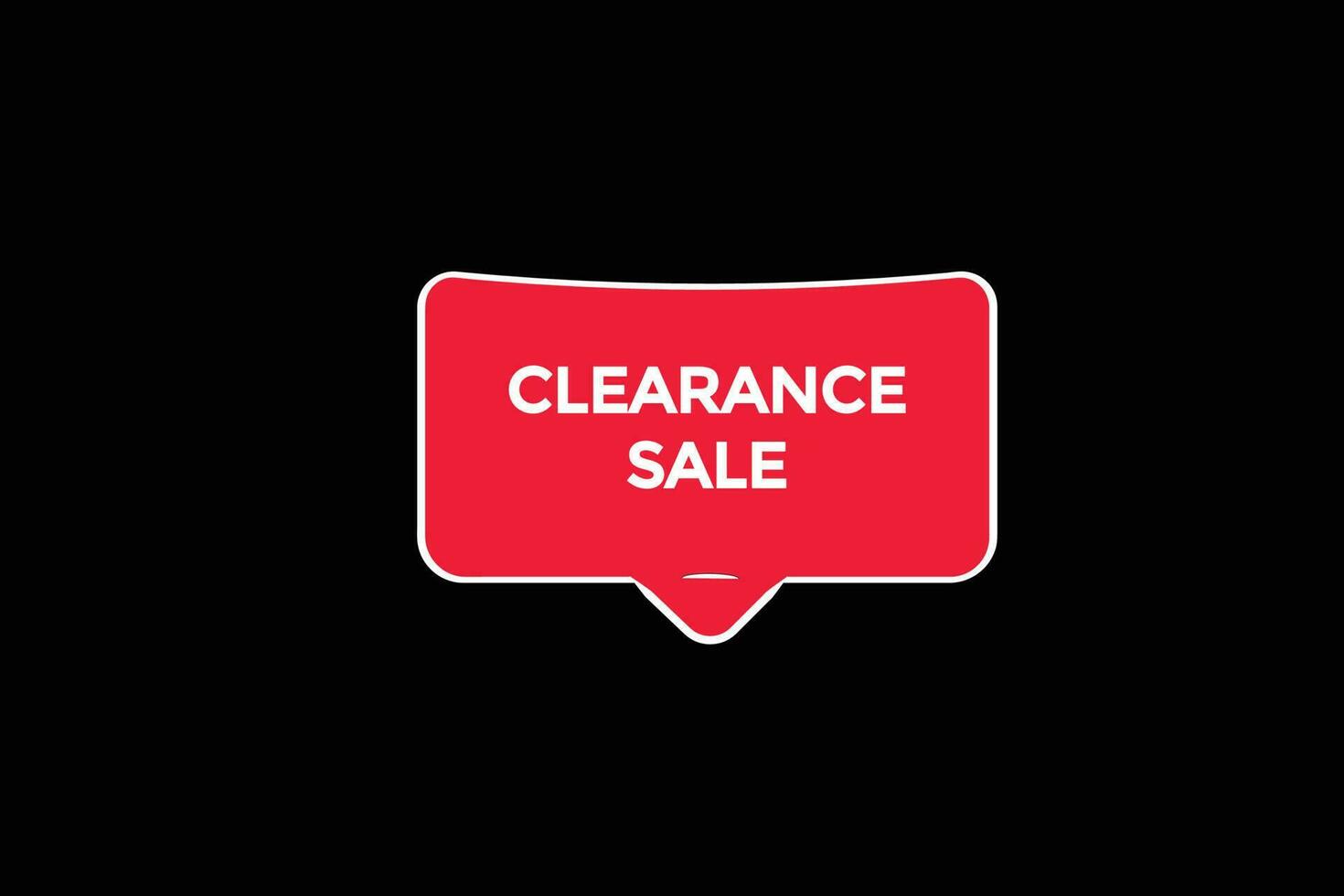 clearance sale  vectors, sign, level bubble speech clearance sale vector