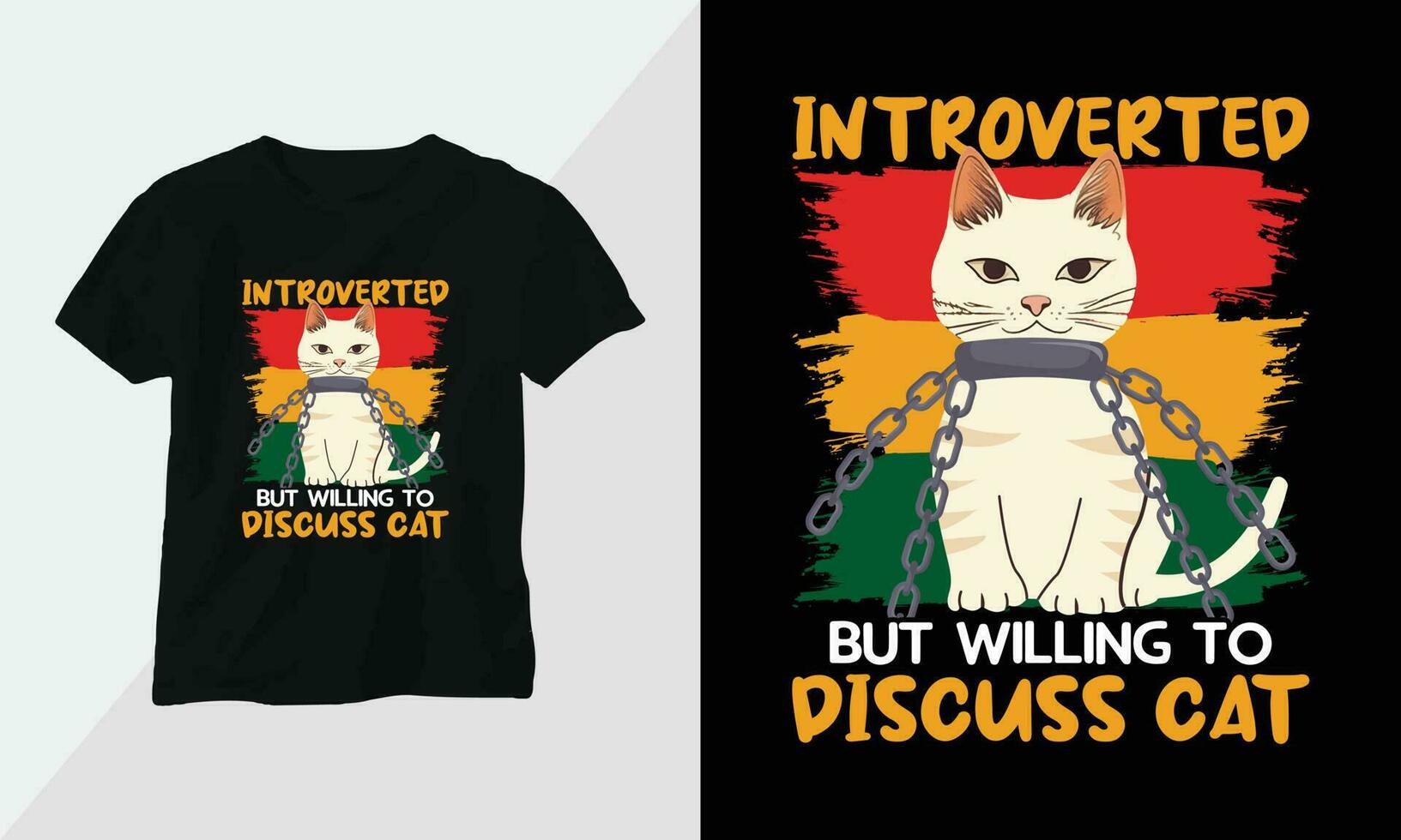introverted but willing to discuss cats - Cat T-shirt and apparel design. Vector print, typography, poster, emblem, festival