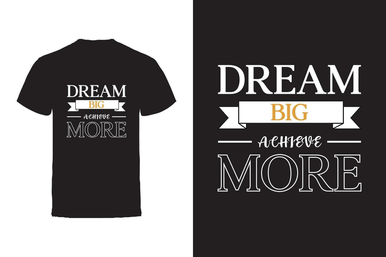 Vector T-shirt design. Motivational Quotes Typography Vector T-shirt design.