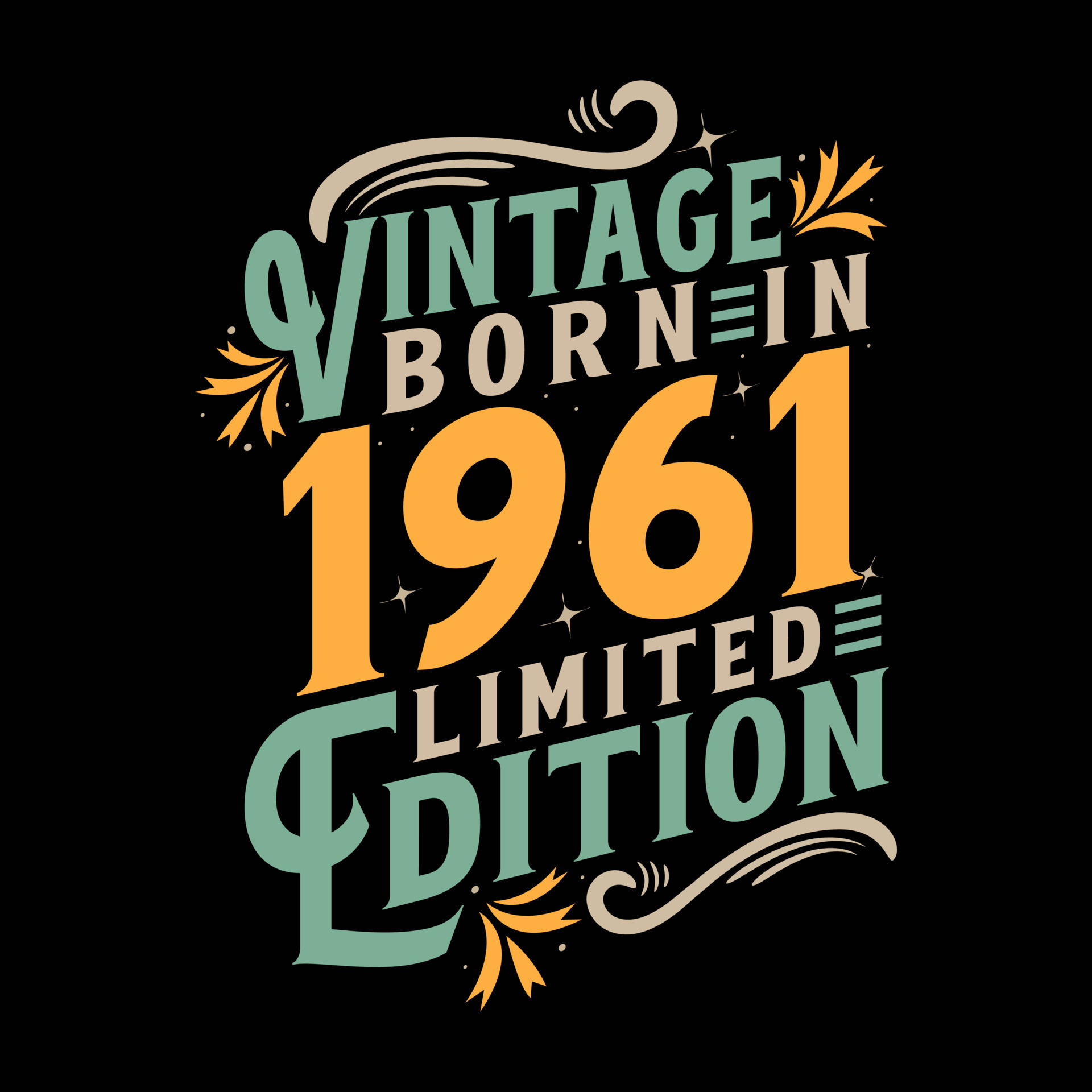 Vintage Born in 1961, Born in Vintage 1961 Birthday Celebration 24644862 Vector Art at Vecteezy