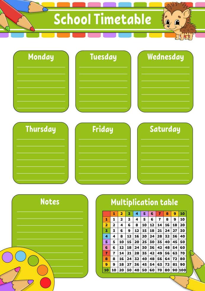 School timetable with multiplication table. For the education of children. Isolated on a white background. With a cute cartoon character. Vector illustration.