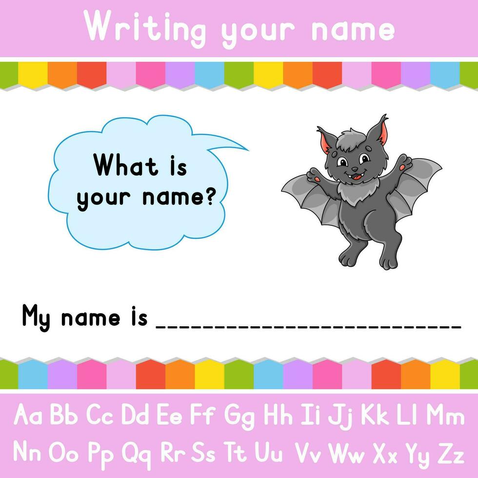 Writing your name. Educational activity worksheet for kids and toddlers. Game for children. Vector illustration.