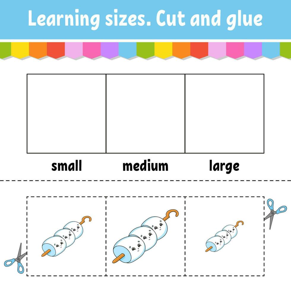 Learning sizes. Cut and glue. Easy level. Color activity worksheet. Game for children. Cartoon character. Vector illustration.