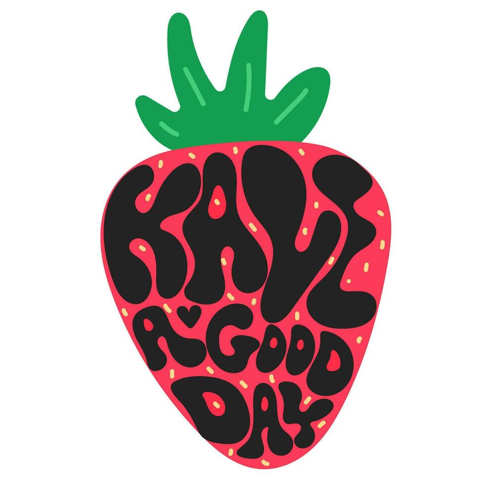 maravilloso inscripción tener un bonito día. fresas con retro letras. vector