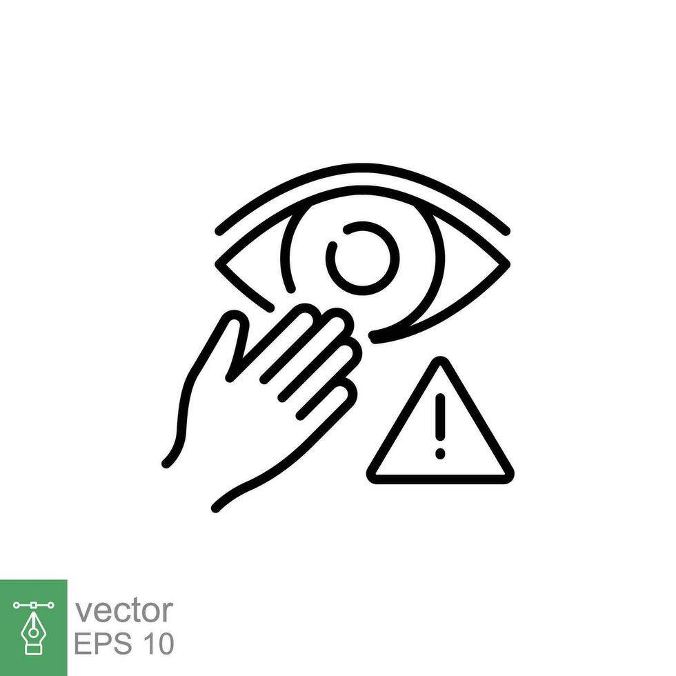 Do not touch eyes icon. Simple outline style. Avoid touching face, forbidden, hand, hygiene, safety concept. Thin line symbol. Vector illustration isolated on white background. EPS 10.