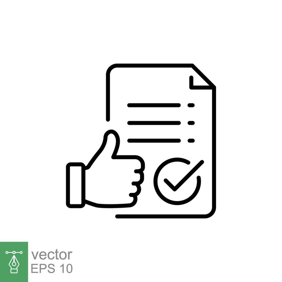 Approval document icon. Simple outline style. Thumb up, authorize agreement, license check, legal concept. Thin line symbol. Vector illustration isolated on white background. EPS 10.