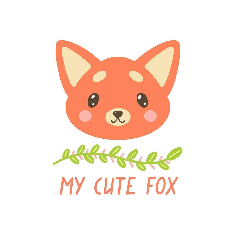 vector illustration of cute fox face and lettering my cute fox isolated on white background, scandinavian style, flat design, concept for children print