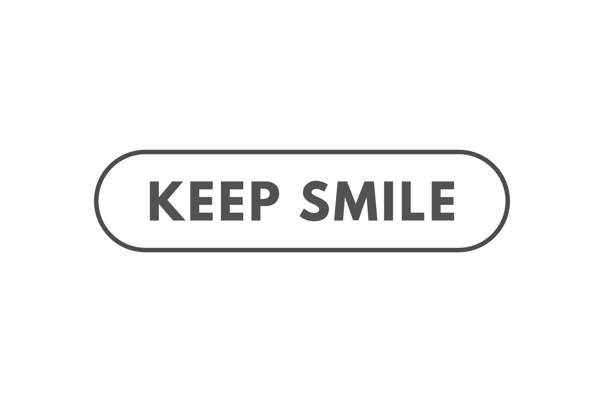 Keep Smile Button. Speech Bubble, Banner Label Keep Smile 24662771