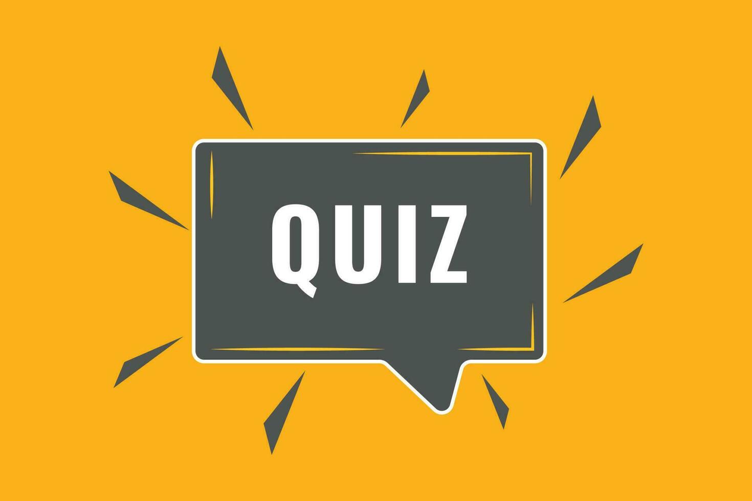 Quiz Button. Speech Bubble, Banner Label Quiz vector