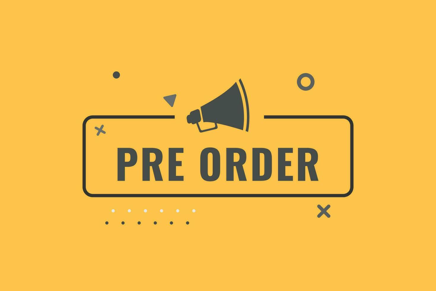 Pre Order Button. Speech Bubble, Banner Label Pre Order vector
