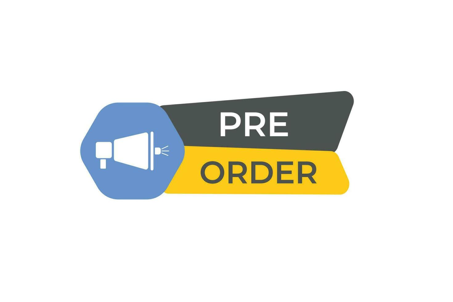 Pre Order Button. Speech Bubble, Banner Label Pre Order vector