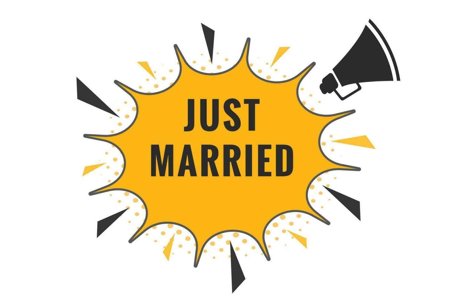 Just Married Button. Speech Bubble, Banner Label Just Married vector