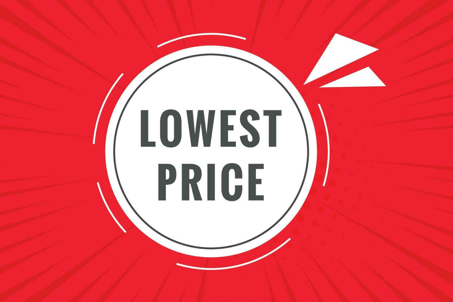 Lowest Price Button. Speech Bubble, Banner Label Lowest Price vector