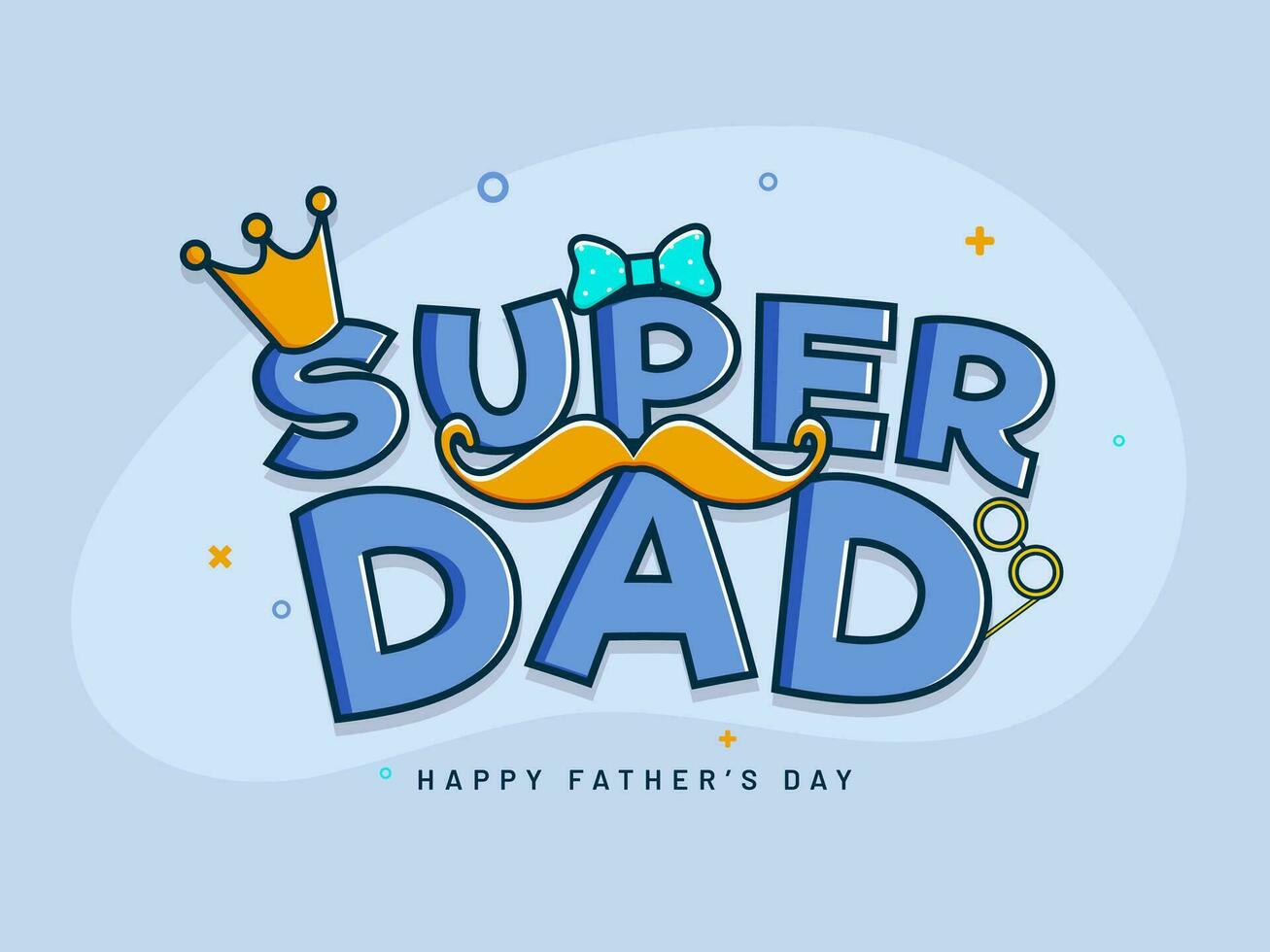Sticker Style Super Dad Message Text with Golden Crown and Male Hipster Elements on Pastel Blue Background for Father's Day Celebration Concept. vector