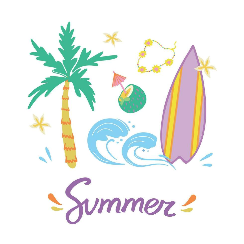 Summer quote surfing concept. Hand drawn illustration groovy design with typography. Surfboard, waves, palm tree, necklace, coconut cocktails. Great for cards, greeting, stationery, prints and posters vector