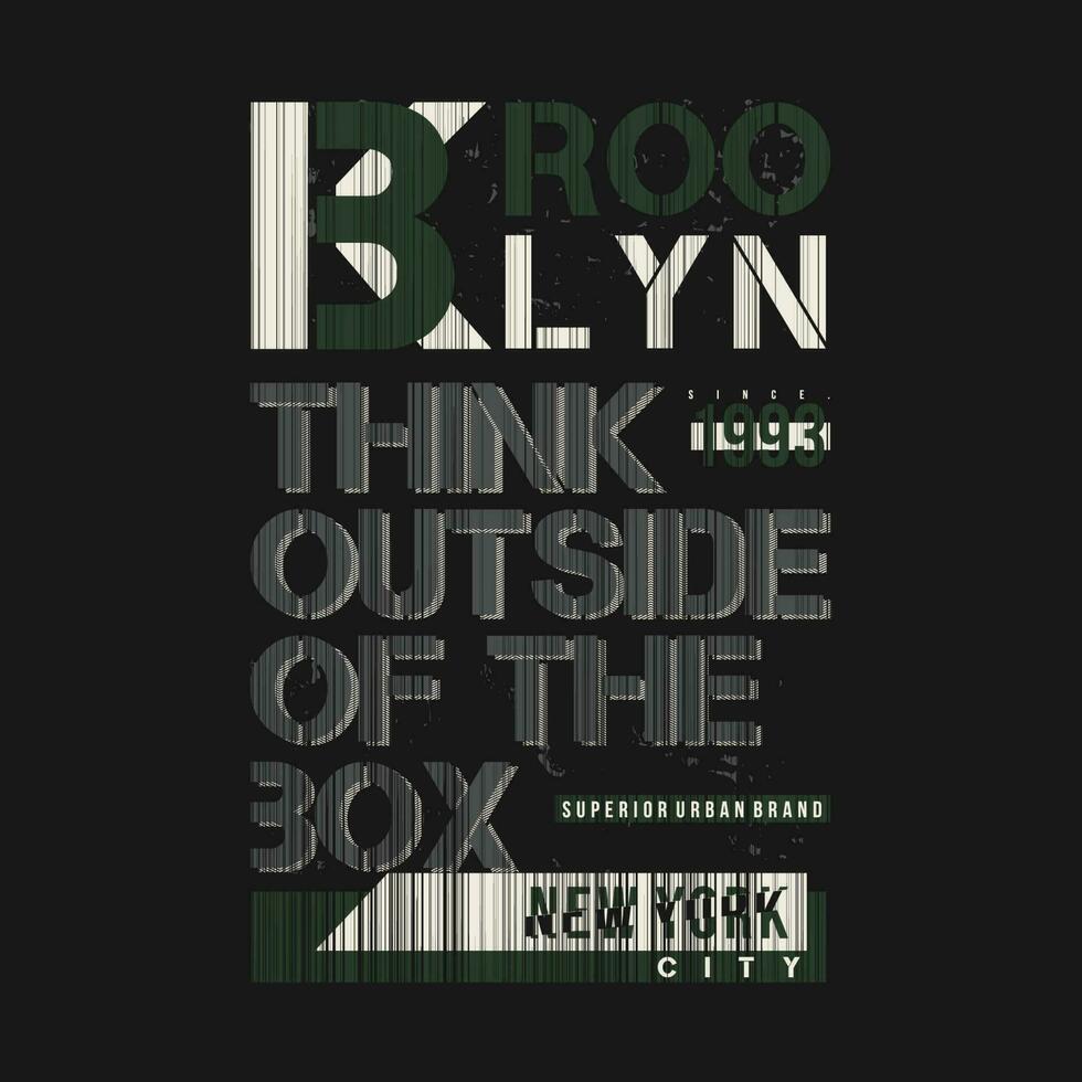 brooklyn abstract graphic, typography vector, t shirt design illustration, good for ready print, and other use vector