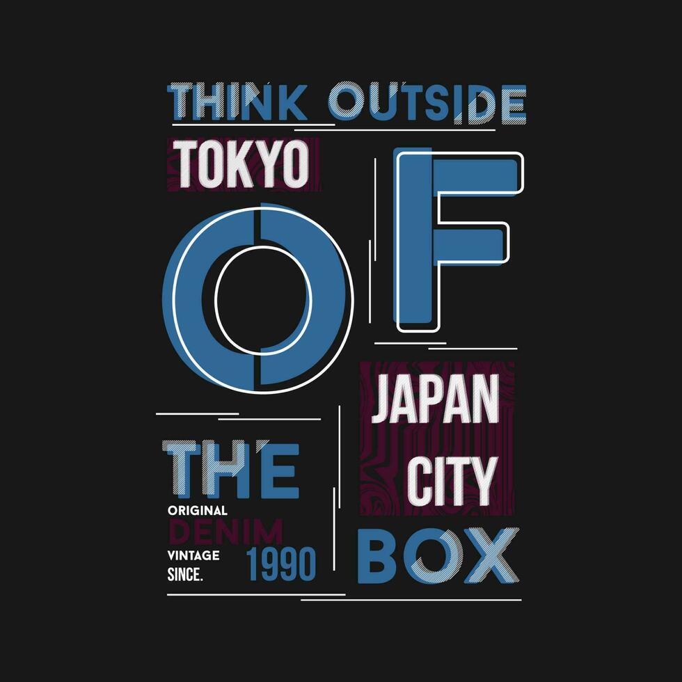 think outside the box typography slogan. change the future. abstract design with the grunge style.     vector illustration for print tee shirt, poster and other uses.