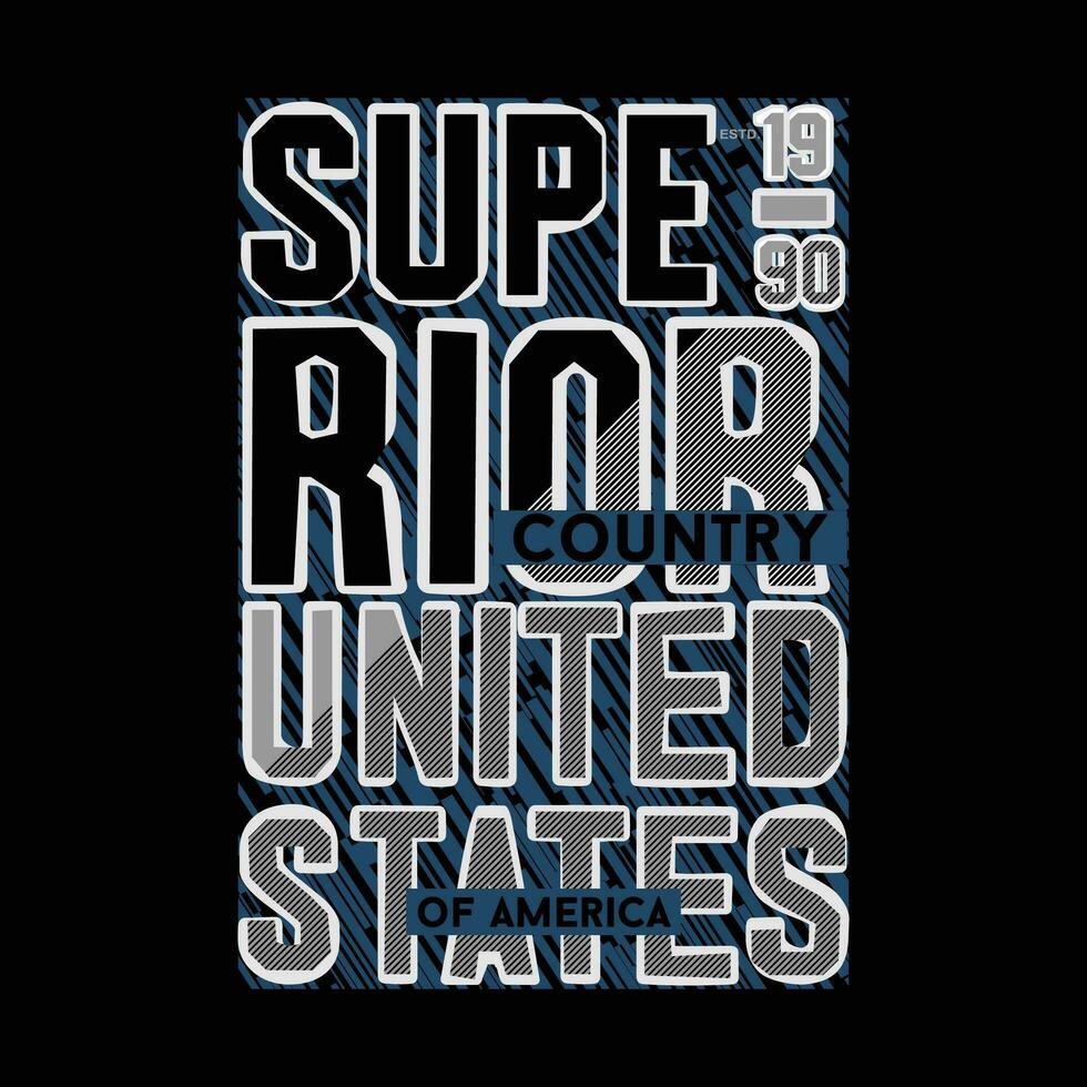 superior united states graphic fashion style, t shirt design, typography vector, illustration vector