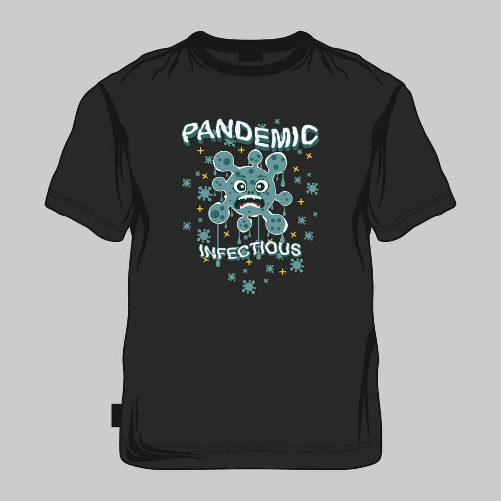 pandemic infectious lettering abstract, typography design vector, graphic illustration, for t shirt vector