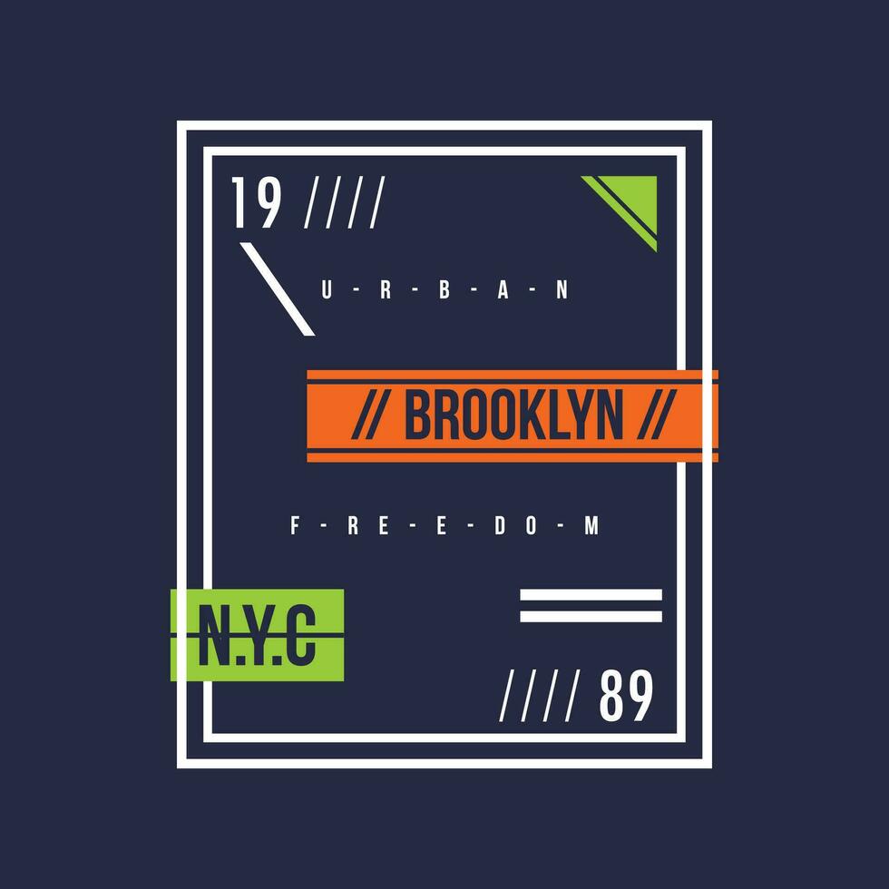 brooklyn text frame, graphic fashion style, t shirt design, typography vector, illustration vector