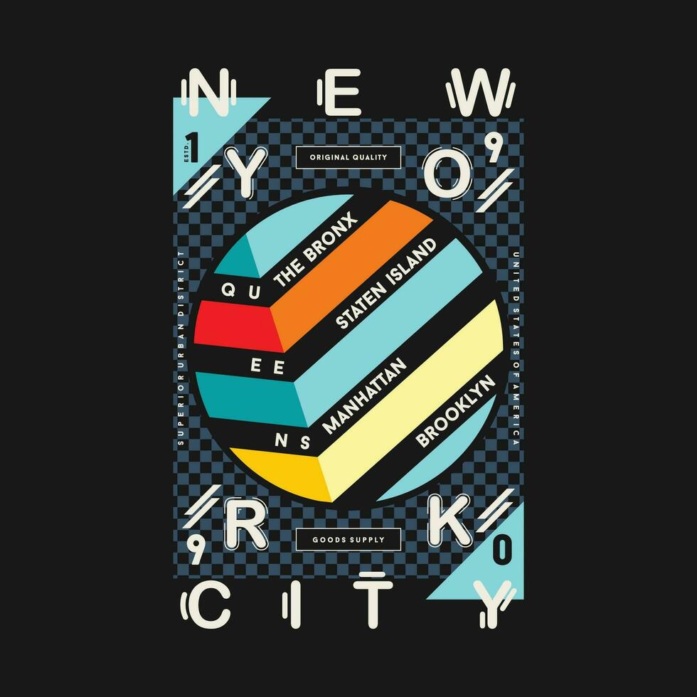 new york city abstract graphic, typography vector, t shirt design illustration, good for ready print, and other use vector