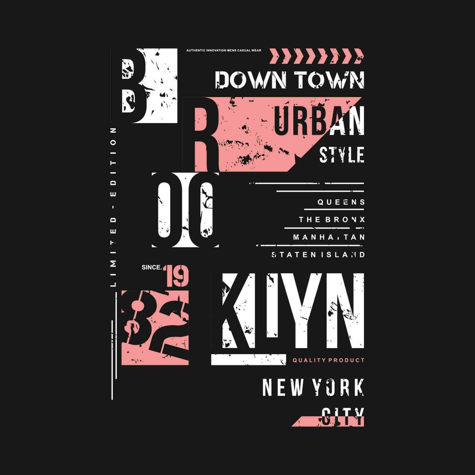 brooklyn graphic, typography vector, t shirt design, illustration, good for casual style vector