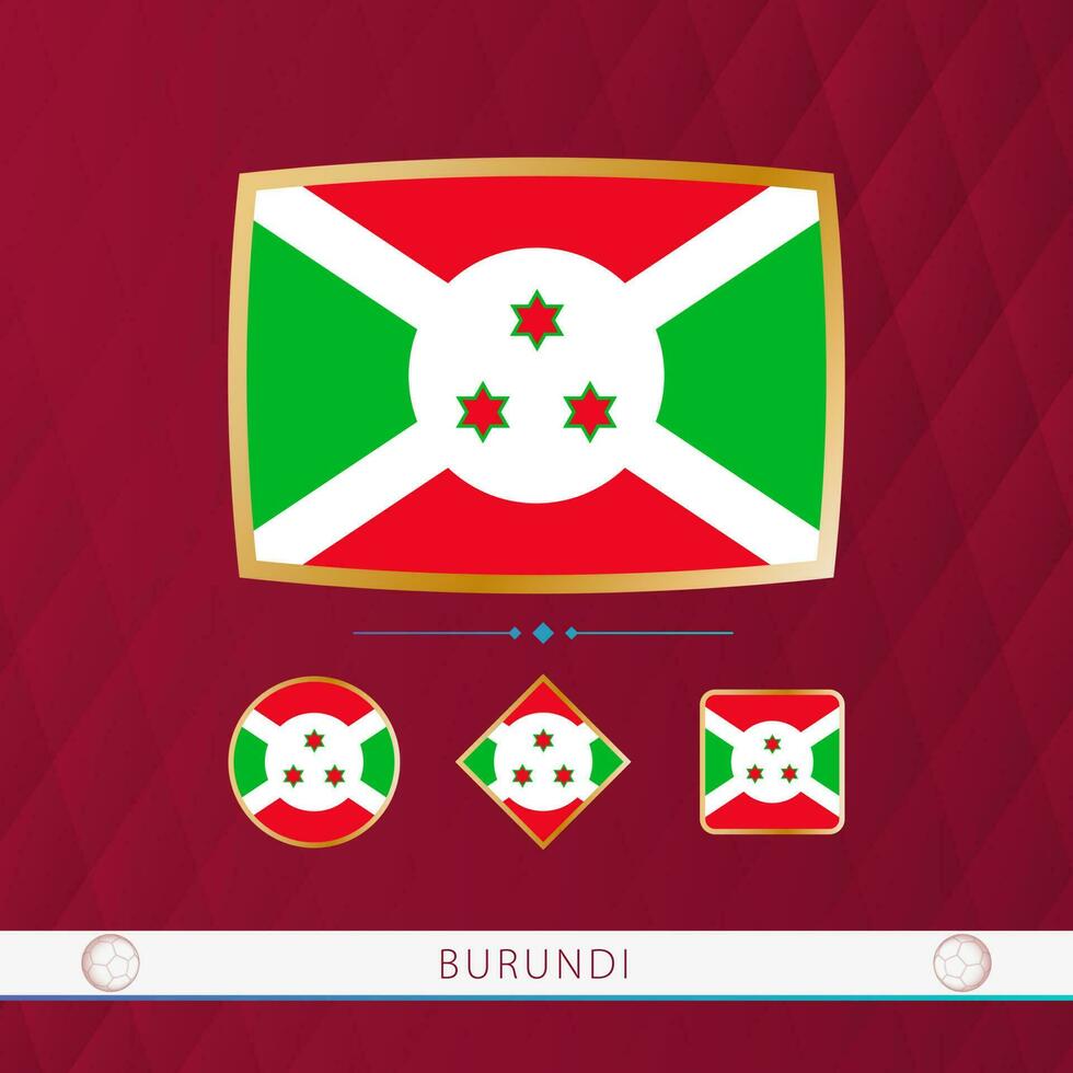 Set of Burundi flags with gold frame for use at sporting events on a burgundy abstract background. vector