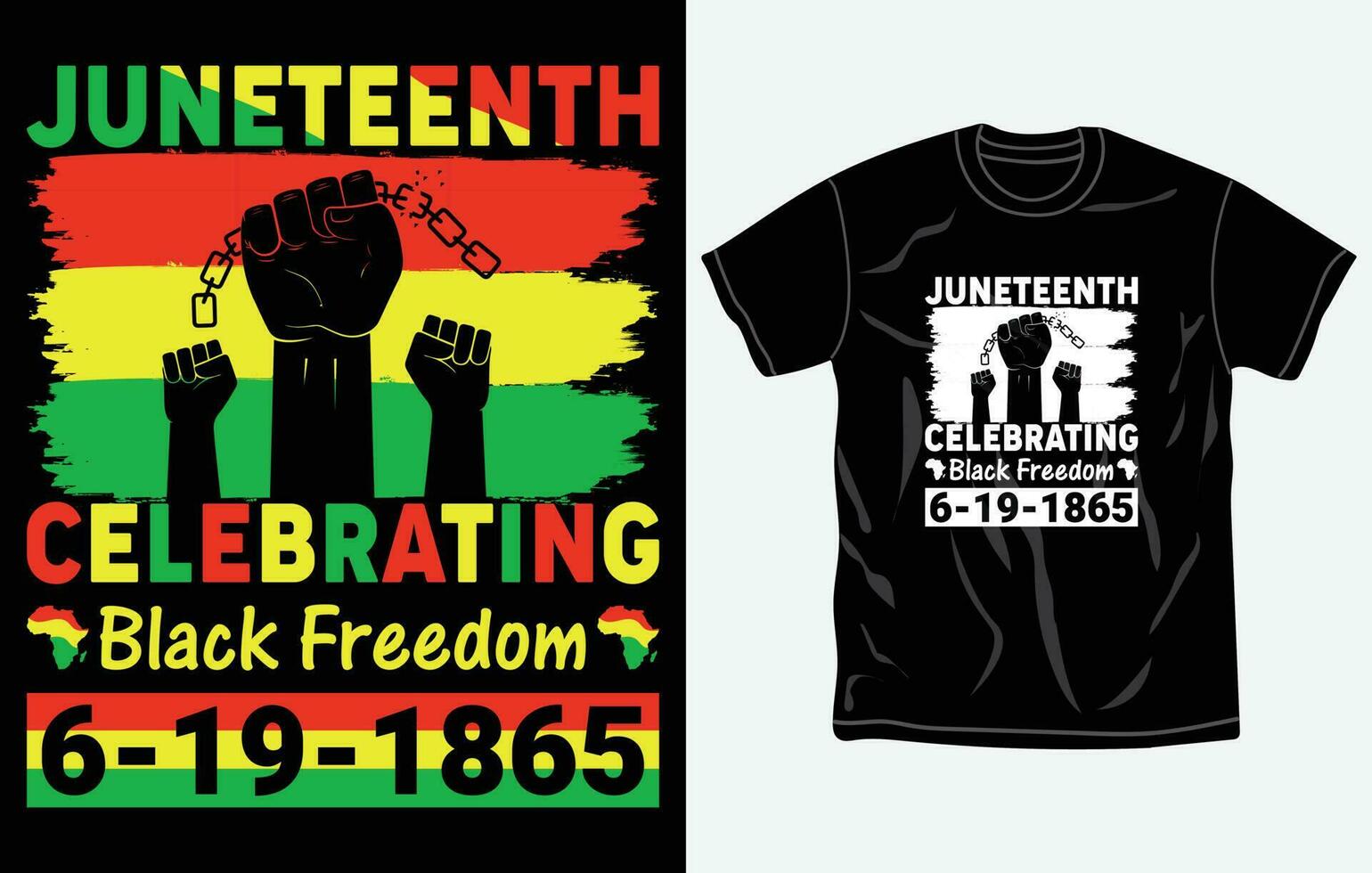 Juneteenth tshirt design and print template, Quotes, Typography design, June 19, African American shirt design, Fully editable vector template.