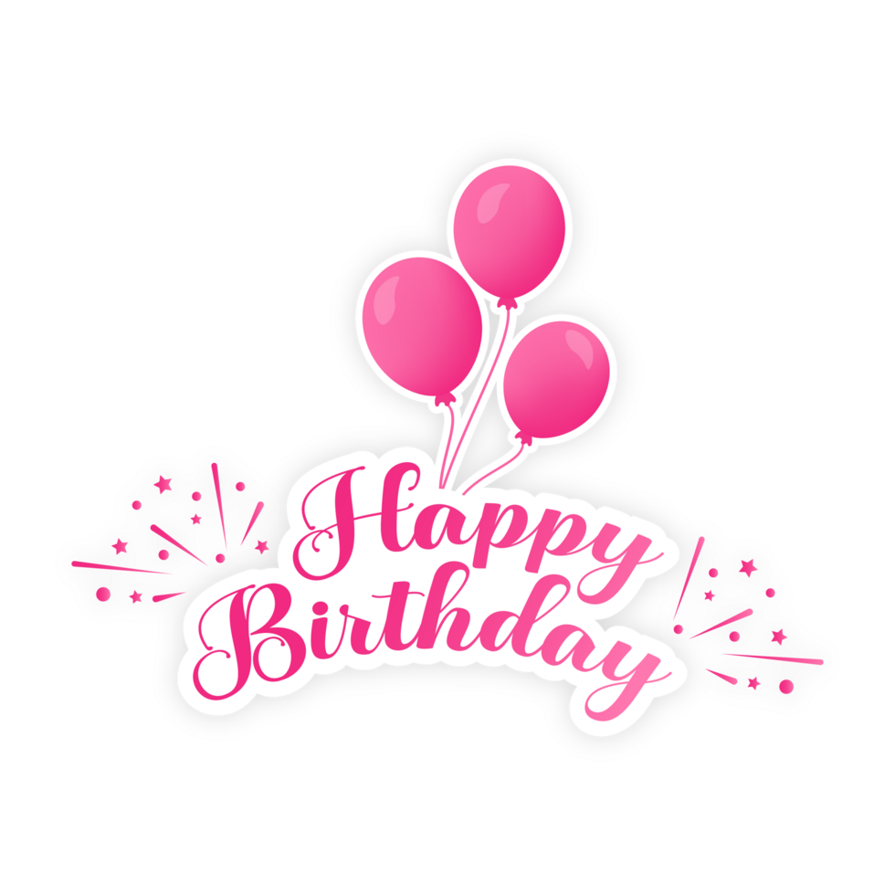Happy birthday lettering PNG with pink letter and balloon. Happy birthday beautiful calligraphy sticker. Pink balloon, pink font, party element, birthday wish, birthday element, confetti PNG.