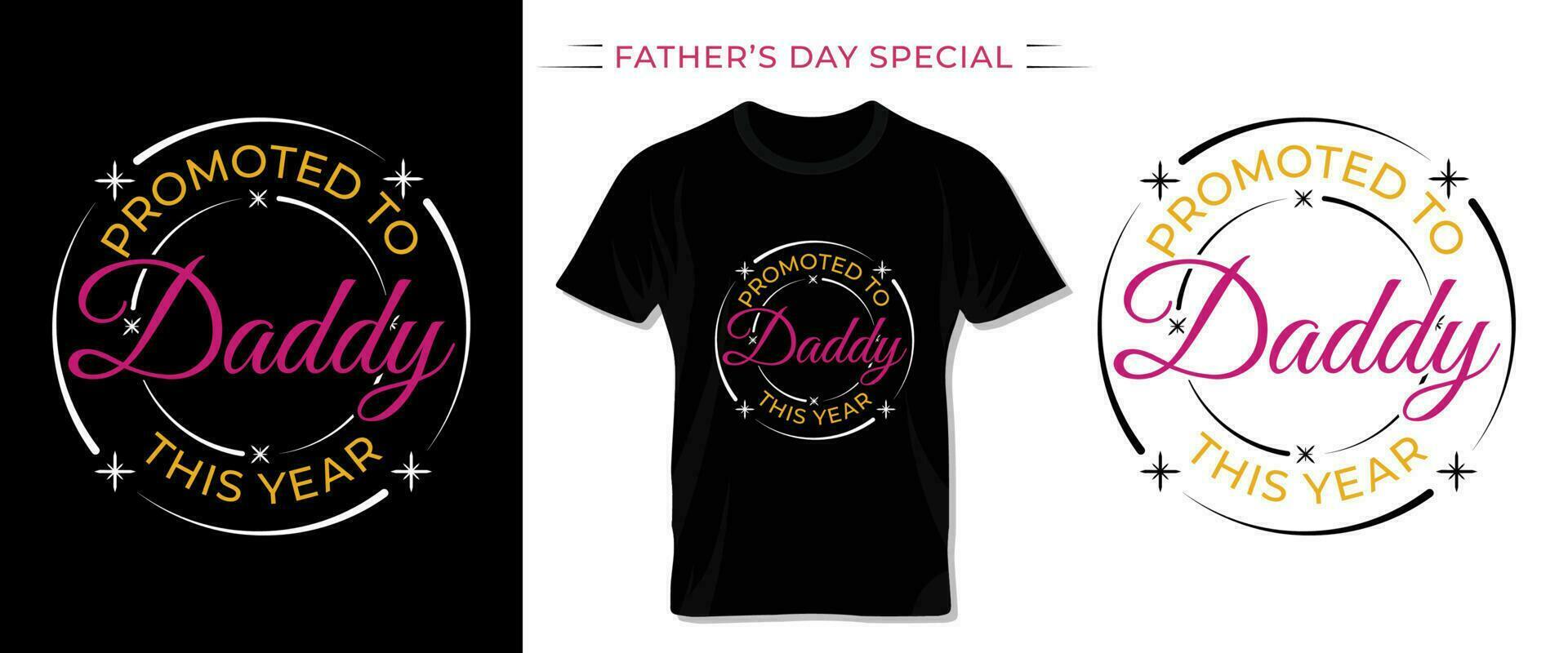 Happy Fathers Day T shirt Dasign. vector