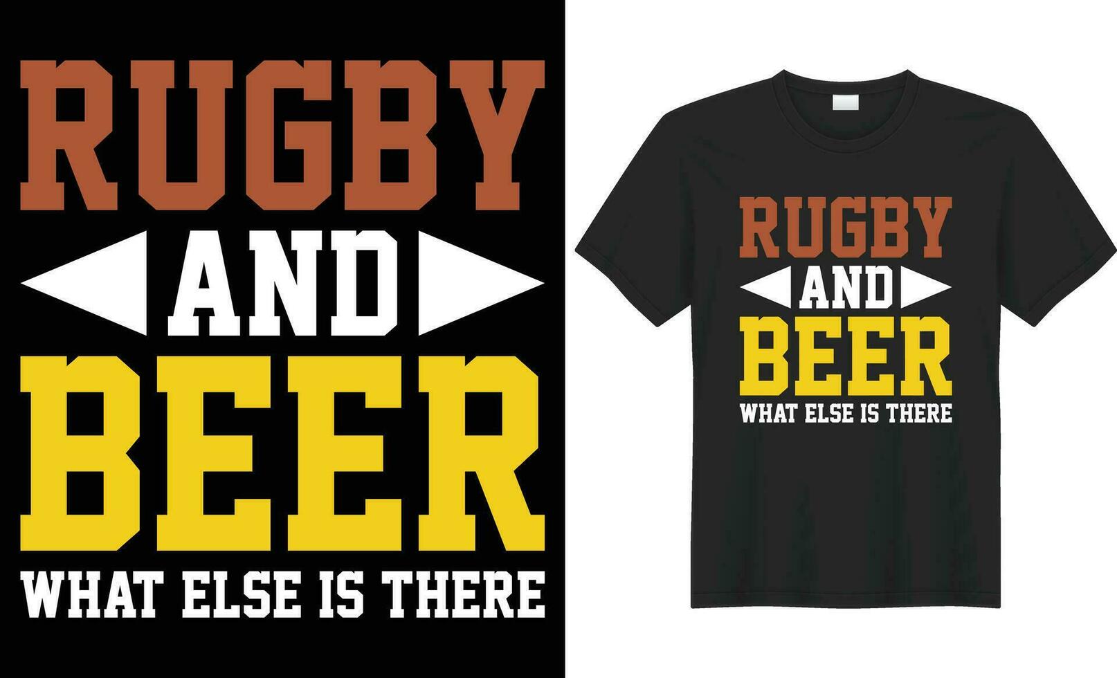 Rugby and beer what else is there typography vector t-shirt design. Perfect for print items and bags, sticker, mug, template, banner. Handwritten vector illustration. Isolated on black background.