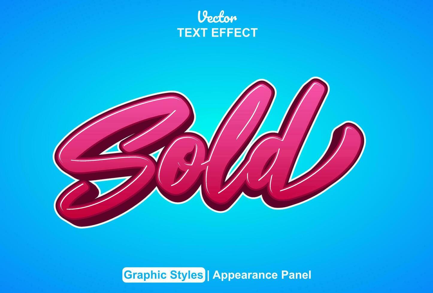 sold text effect with pink graphic style and editable. vector
