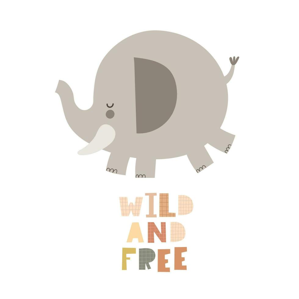 salvaje y gratis. dibujos animados elefante, mano dibujo letras, decorativo elementos. vistoso vector ilustración para niños, plano estilo. bebé diseño para tarjetas, imprimir, carteles, logo, cubrir