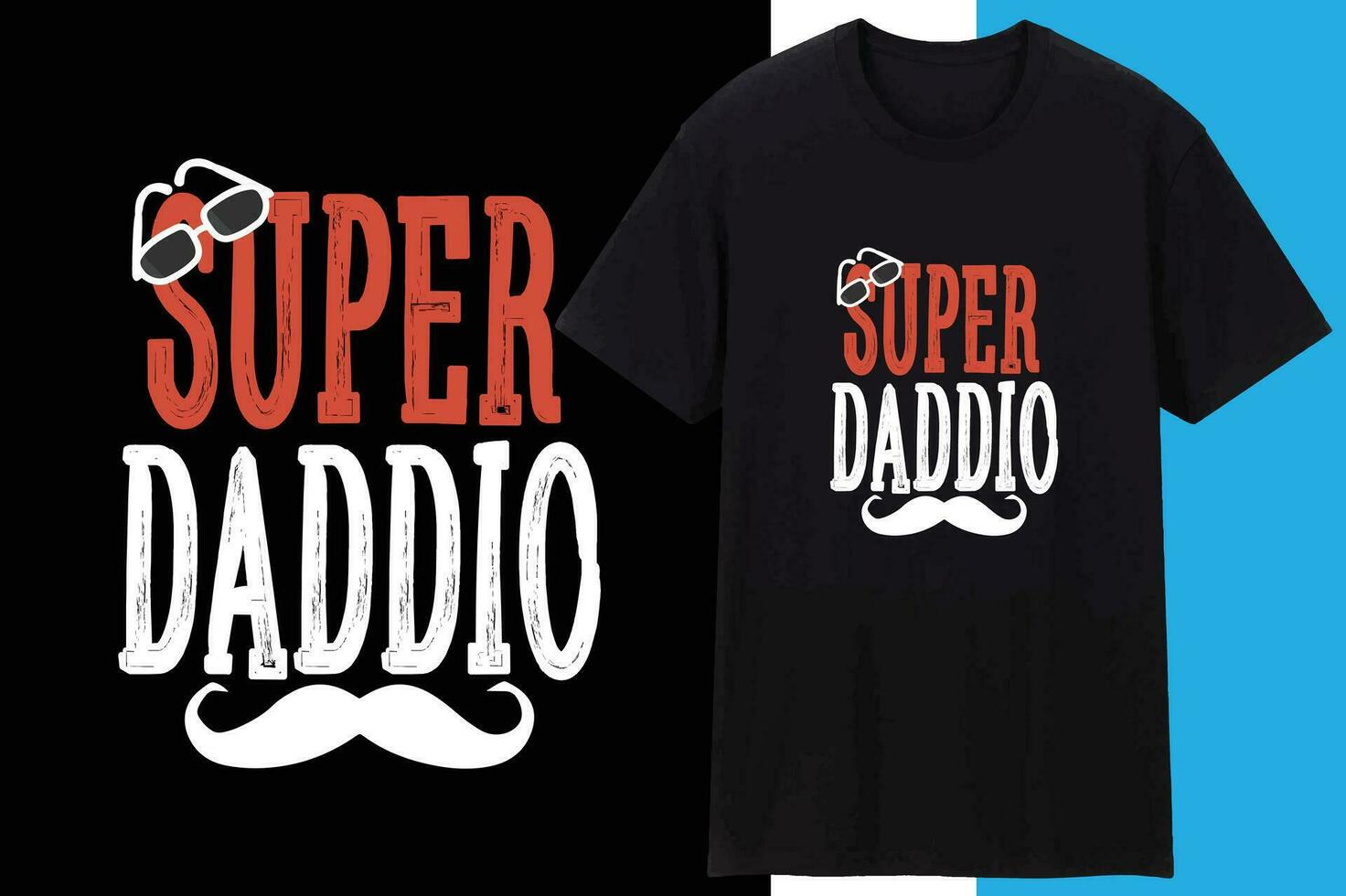 SUPER DADDIO DESIGN 24691409 Vector Art at Vecteezy