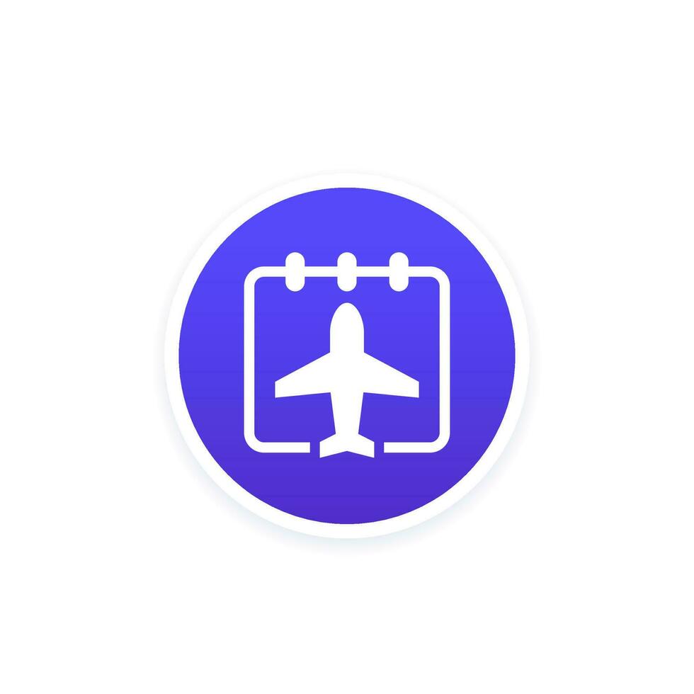 Flight calendar or schedule icon, vector