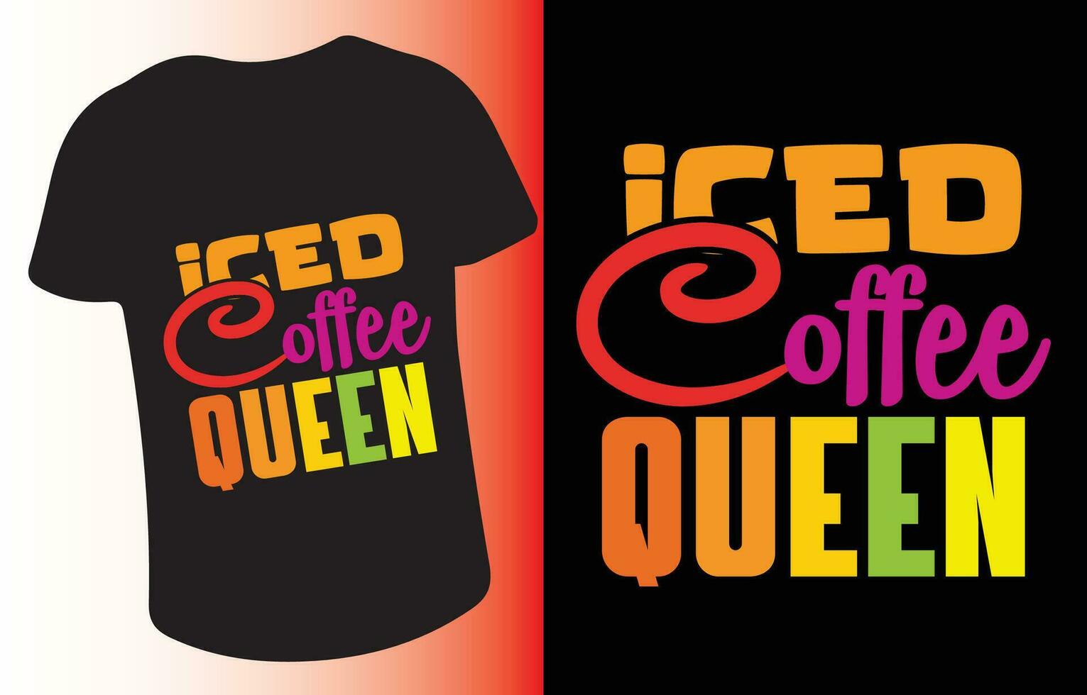 Iced Coffee Queen design  for t-shirt, cards, frame artwork, phone cases, bags, mugs, stickers, tumblers, print etc. vector