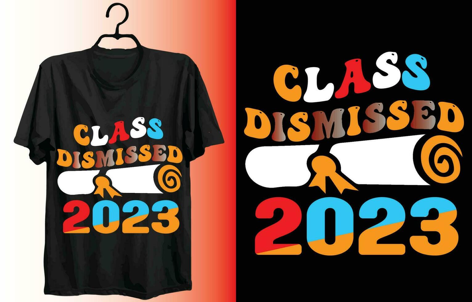 Class Dismissed 2023 my new and unique design for t-shirt, cards, frame artwork, phone cases, bags, mugs, stickers, tumblers, print etc. vector