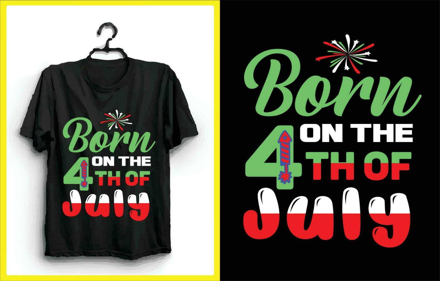 Born on the 4th of July my new and unique design for t-shirt, cards, frame artwork, bags, mugs, stickers, tumblers, phone cases, print etc. vector