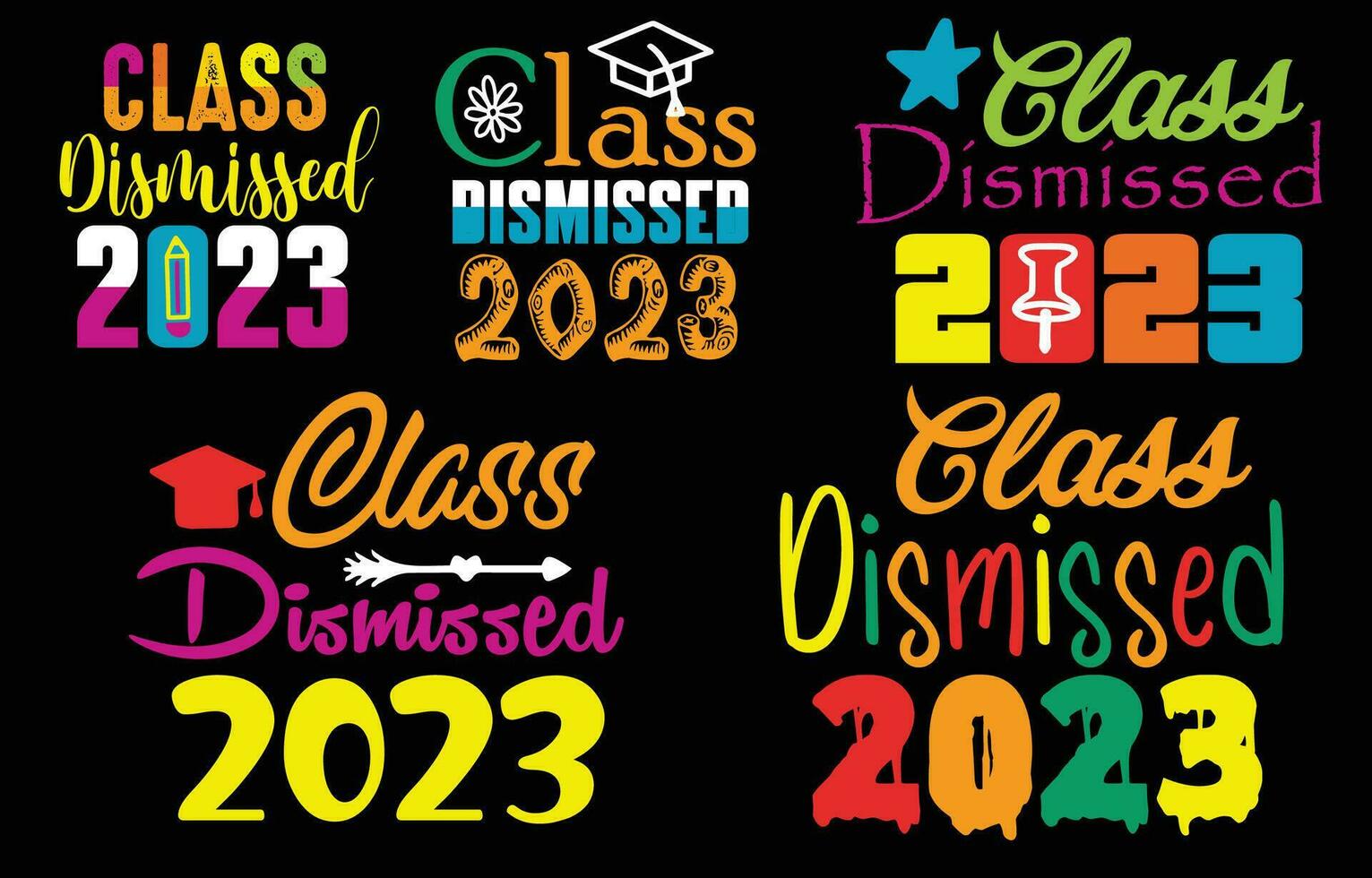 Class Dismissed 2023 design  for t-shirt, cards, frame artwork, phone cases, bags, mugs, stickers, tumblers, print etc. vector