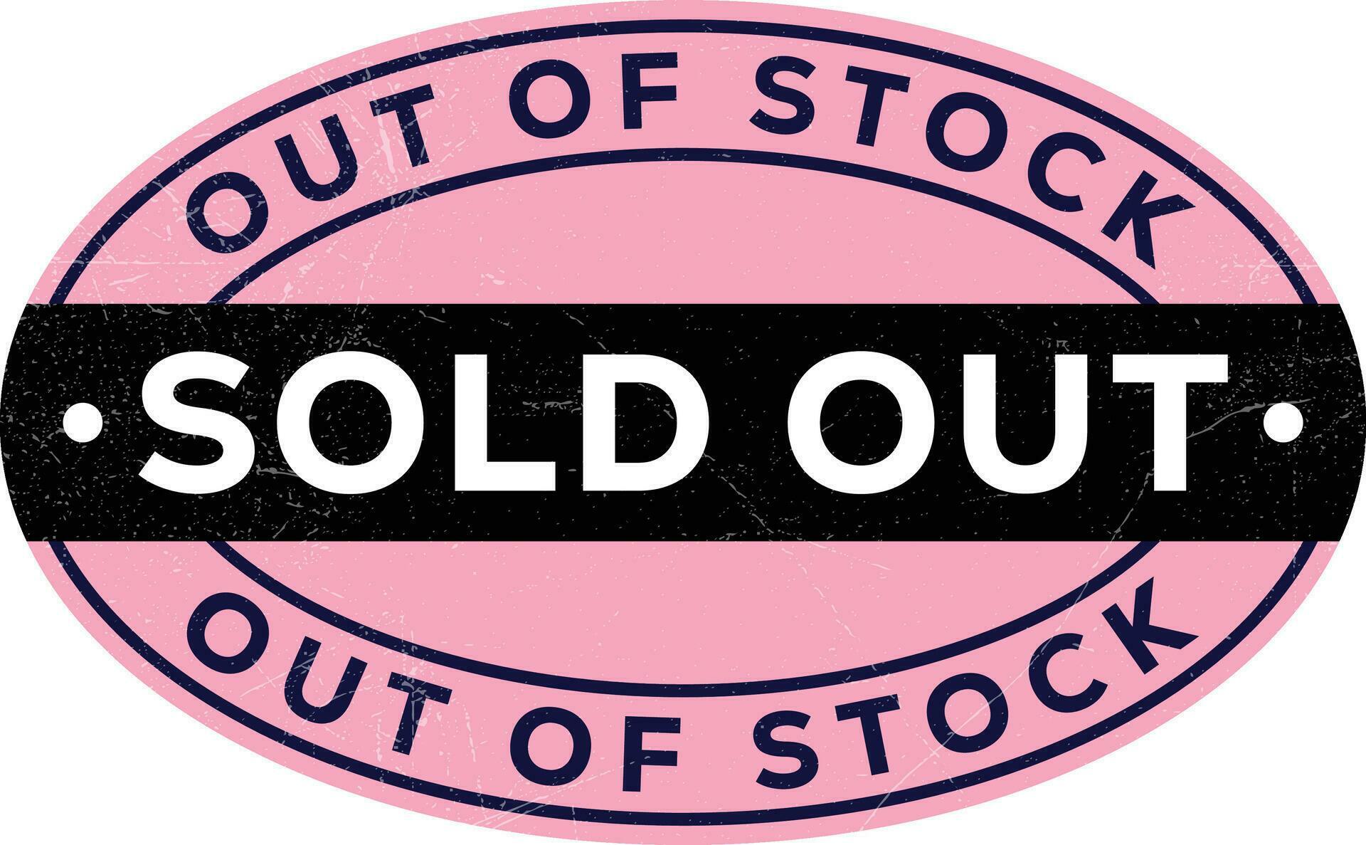 Sold Out Stamp Sold Out Sign Sold Out Vector Emblem Logo Rubber Sold Out Stamp Sold Out Sign Sold Out Vector Emblem Logo Rubber