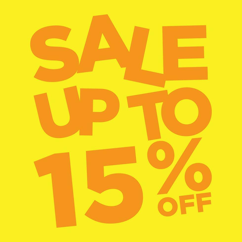 sale up to 15 percent off simple typography vector