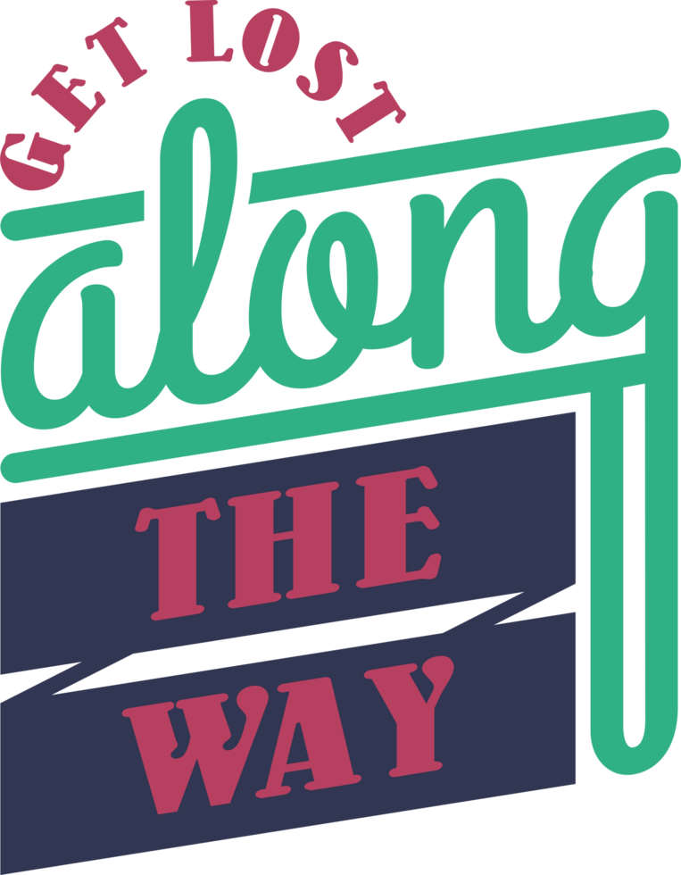 obtener perdido a lo largo el forma, aventuras y viaje tipografía citar diseño. png