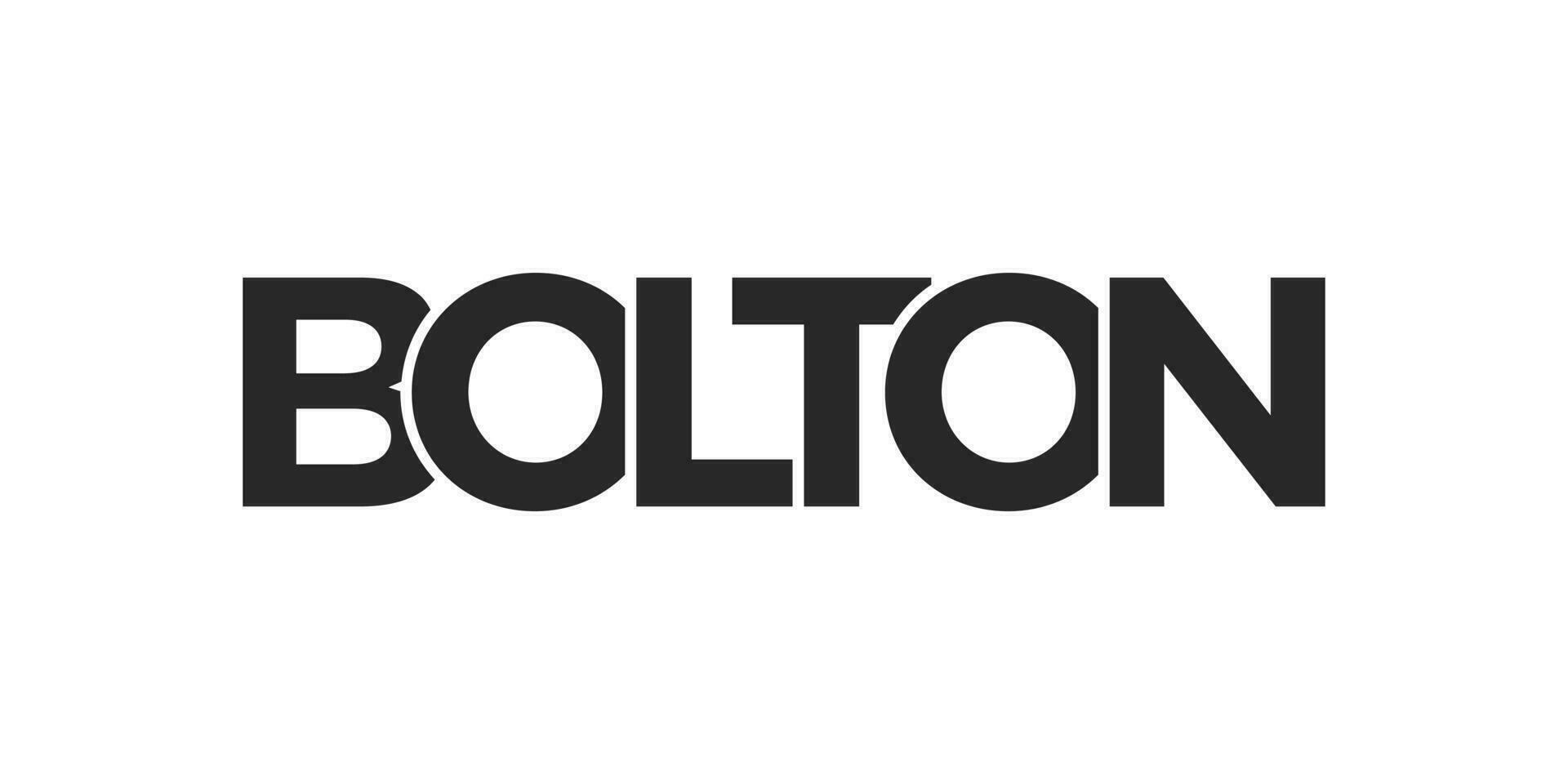 Boltonom  city in the United Kingdthat offers a unique blend of urban and historical landmarks. The design features a geometric style illustration with bold typography in vector